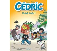 Dupuis Cédric tome 29 - un look d'enfer