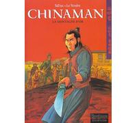 Dupuis chinaman tome 1 - la montagne d'or