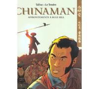 Dupuis chinaman tome 7 - affrontements a blue hill