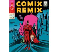 Dupuis comix remix - intégrale tome 1
