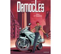 Dupuis Damoclès Tome 4 ; Eros Et Thanatos