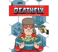 DUPUIS Deathfix - Le polar qui sent le vestiaire