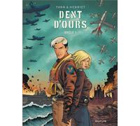 Dupuis Dent d'ours - intégrale tomes 1 à 3