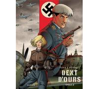 Dupuis Dent d'ours - intégrale tomes 4 à 6
