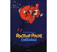 Dupuis docteur poche - intégrale tome 1 - 1976-1979