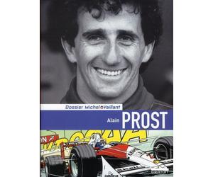 Dupuis Dossiers Michel Vaillant tome 12 - Alain Prost (Luxe)