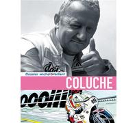 Dupuis Dossiers Michel Vaillant tome 5 - Coluche, c'est l'exploit d'un mec...