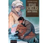 DUPUIS ethan ringler, agent fédéral tome 3 - quand viennent les ombres