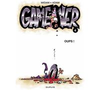 DUPUIS game over tome 4 - oups !