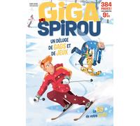 Dupuis Giga Spirou - hors-série - Hiver 2024-2025