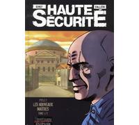 DUPUIS haute securité - cycle 2 - les nouveaux maîtres tome 1