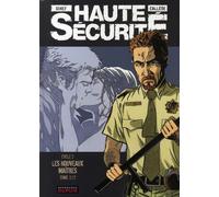 DUPUIS haute sécurité - cycle 2 - les nouveaux maîtres tome 2