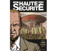 DUPUIS haute sécurité ; cycle 3 ; l'ombre d'ezekiel 2/2