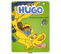 Hugo - Tome 5 - Je ne veux pas faire la sieste !