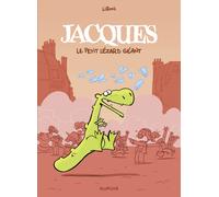 DUPUIS Jacques le petit lézard géant - intégrale