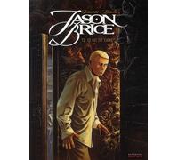 DUPUIS jason brice tome 2 - ce qui est caché