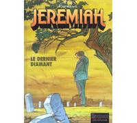 Dupuis jeremiah tome 24 - le dernier diamant