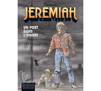 DUPUIS jeremiah tome 26 - un port dans l'ombre