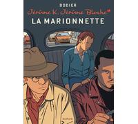 DUPUIS Jérôme K. Jérôme Bloche tome 17 - la marionnette