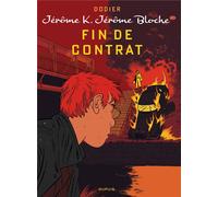 DUPUIS Jérome K. Jérome Bloche tome 20 - fin de contrat