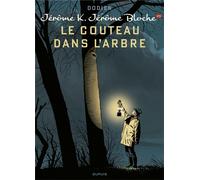 DUPUIS Jérôme K. Jérôme Bloche tome 26