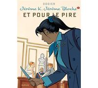 Dupuis Jérôme K. Jérôme Bloche tome 28