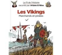 Dupuis Jeunesse Le fil de l'histoire raconté par Ariane & Nino tome 17