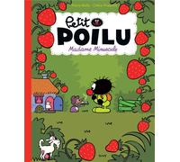DUPUIS JEUNESSE Petit Poilu (poche) tome 20 - Madame minuscule