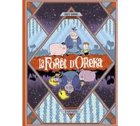 Dupuis La forêt d'Oreka tome 1