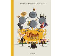 Dupuis La minute Belge tome 1