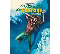 Dupuis la patrouille des castors - intégrale tome 5