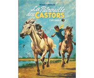 Dupuis La Patrouille Des Castors : Intégrale Vol.3 : 1960-1963