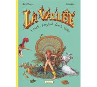 DUPUIS la vallée tome 1 - meli-Meylaud dans la vallée