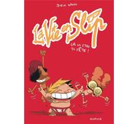 Dupuis La vie en slip tome 2