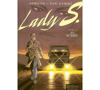 DUPUIS lady s. tome 4 - jeu de dupes