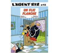 Dupuis l'agent 212 tome 13 - un flic flanche