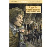 Dupuis L'appel de madame la baronne (éd. spéciale noir et blanc)