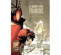 DUPUIS le monde selon françois tome 3 - grand format - le maître du temps
