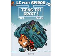 Dupuis le petit Spirou tome 15 - tiens-toi droit !