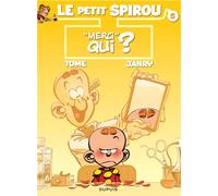 Dupuis le petit spirou tome 5 - merci qui