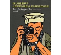 Dupuis Le Photographe - Intégrale Tomes 1 à 3