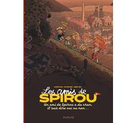 DUPUIS Les amis de Spirou tome 2