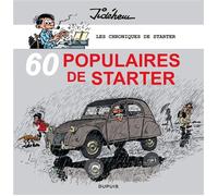 Dupuis les chroniques de starter tome 3 - 60 populaires des années 60