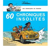 Dupuis les chroniques de Starter tome 4 - 60 chroniques insolites