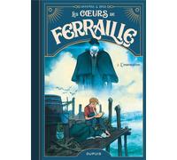 Dupuis Les coeurs de ferraille tome 2