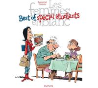Dupuis Les Femmes En Blanc : Best Of Spécial étudiants