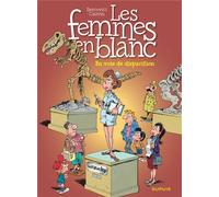 Dupuis les femmes en blanc tome 13 - en voie de disparition