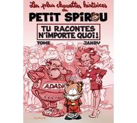 Dupuis Les plus chouettes histoires du Petit Spirou tome 1