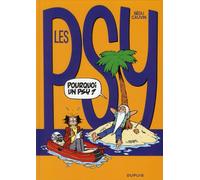 Dupuis les psy tome 17 - pourquoi un psy ?