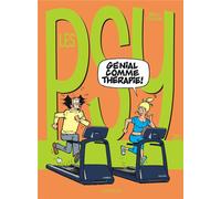 Dupuis les psy tome 20 - génial comme thérapie